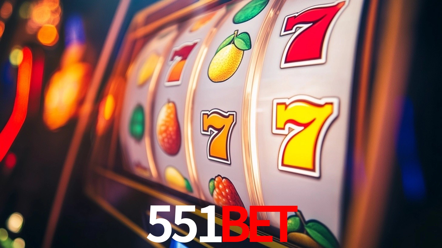 Explore as vantagens do 551Bet: serviço profissional e confiabilidade